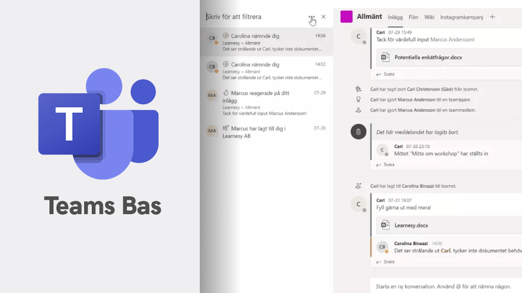 Microsoft Teams Bas – Effektivisera samarbetet med kollegorna med Teams